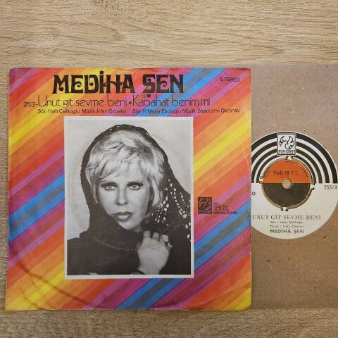 Mediha Şen – Unut Git Sevme Beni / Kabahat Benim Mi 45LİK PLAK