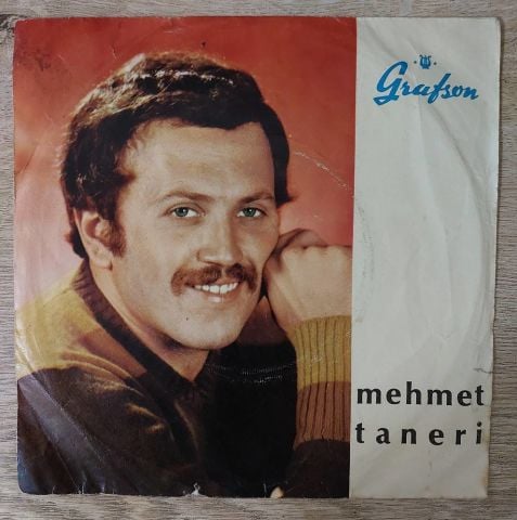 Mehmet Taneri – Seni Sevmek / Ben Sevilmeyi Bilmezdim 45LİK PLAK