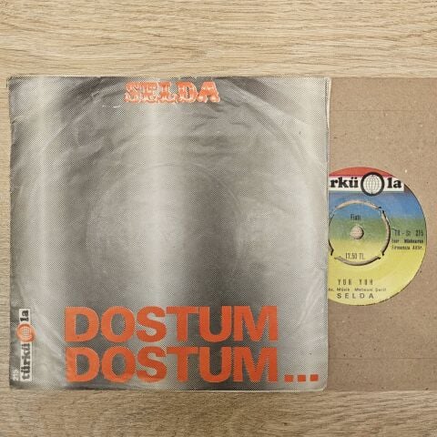 Selda Bağcan – Dostum Dostum / Yuh Yuh 45LİK PLAK