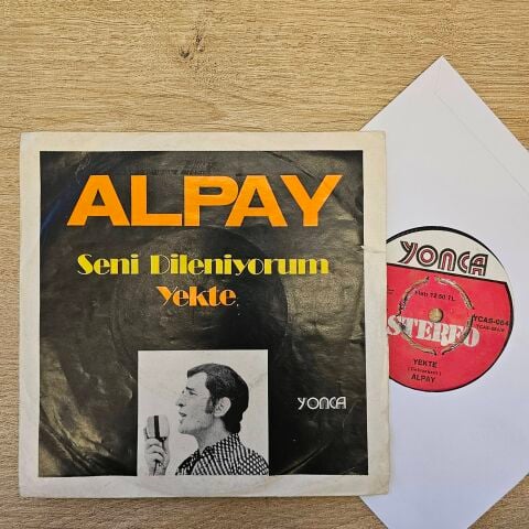 Alpay – Seni Dileniyorum / Yekte 45LİK PLAK