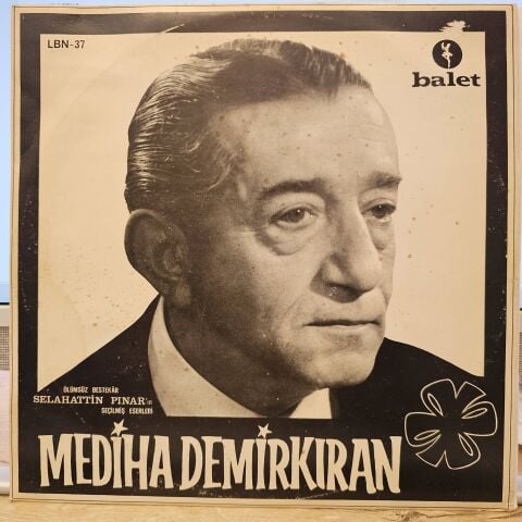 Mediha Demirkıran – Ölümsüz Bestekar Selahattin Pınar'ın Seçilmiş Eserleri LP PLAK