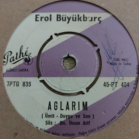 EROL BÜYÜKBURÇ - AĞLARIM 45LİK PLAK