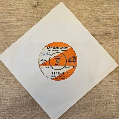 KAMURAN AKKOR - REYHAN 45LİK PLAK