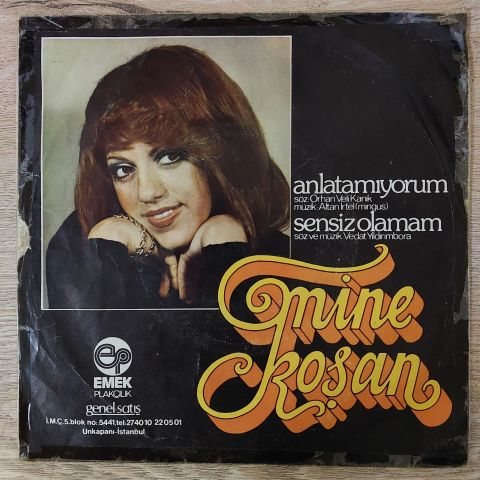 Mine Koşan – Anlatamıyorum / Sensiz Olamam 45LİK PLAK