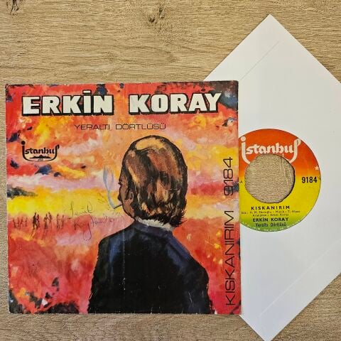 ERKİN KORAY - KISKANIRIM 45LİK PLAK