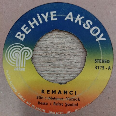 Behiye Aksoy – Kemancı / Gülünce Gözlerinin İçi Gülüyor 45LİK PLAK