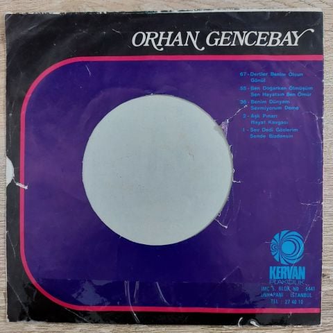 Orhan Gencebay – Sev Dedi Gözlerim 45LİK PLAK