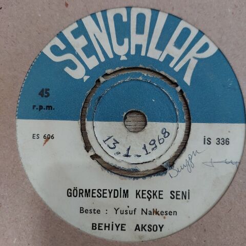 Behiye Aksoy – Bu Akşam Bütün Meyhaneleri Dolaştım / Görmeseydim Keşke Seni 45LİK PLAK