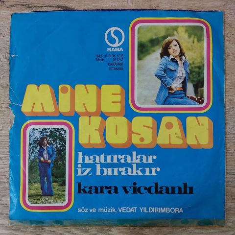 Mine Koşan – Hatıralar İz Bırakır / Kara Vicdanlı 45LİK PLAK