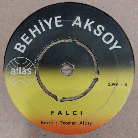 Behiye Aksoy – Ayrılmalıyız Artık / Falcı 45LİK PLAK