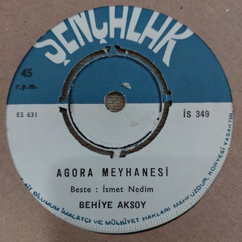 Behiye Aksoy – Agora Meyhanesi / Bütün Meyhaneler 45LİK PLAK