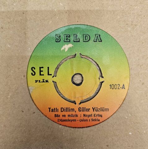 Selda – Tatlı Dillim, Güler Yüzlüm / Mahpushanelere Güneş Doğmuyor 45LİK PLAK
