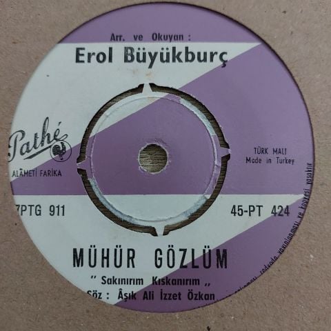 EROL BÜYÜKBURÇ - MÜHÜR GÖZLÜM 45LİK PLAK