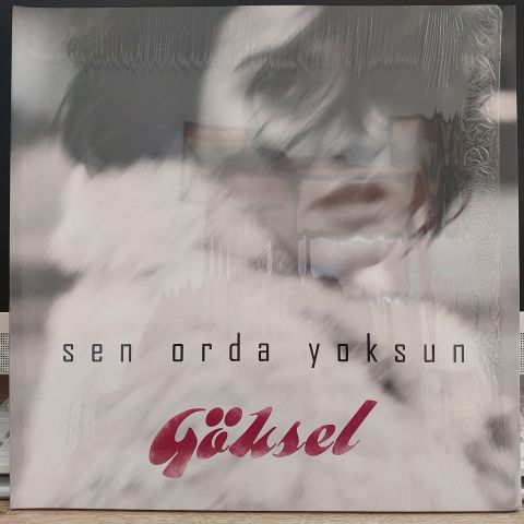 GÖKSEL - SEN ORDA YOKSUN LP PLAK