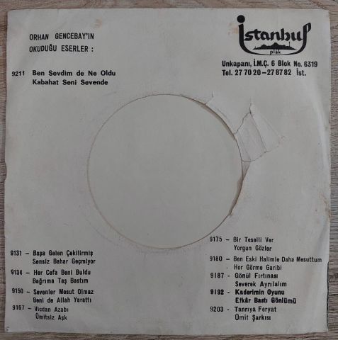 Orhan Gencebay – Ben Sevdimde Ne Oldu 45LİK PLAK