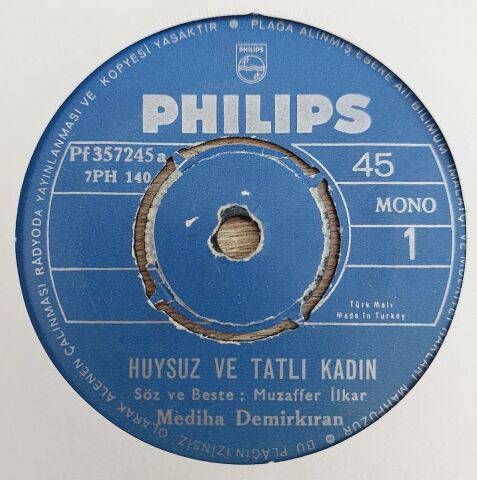 MEDİHA DEMİRKIRAN - HUYSUZ VE TATLI KADIN 45LİK PLAK