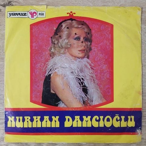 Nurhan Damcıoğlu – Zafer Kantosu / Yunanın Haline Vay 45LİK PLAK