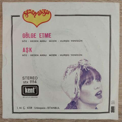 Sezen Aksu – Gölge Etme / Aşk 45lik Plak