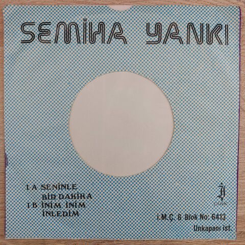 Semiha Yankı – Seninle Bir Dakika 45lik Plak