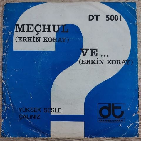 ERKİN KORAY - VE ERKİN KORAY 45LİK PLAK