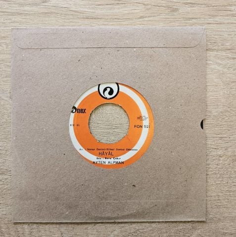 Ayten Alpman – Hayal / Çağırdın Sana Koştum 45LİK PLAK