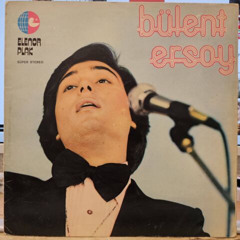 BÜLENT ERSOY - BÜLENT ERSOY ELONOR LP PLAK