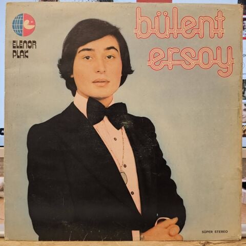 BÜLENT ERSOY - BÜLENT ERSOY ELONOR LP PLAK