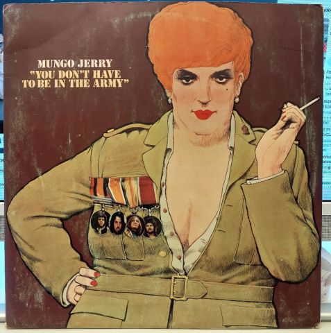 Mungo Jerry – You Don't Have To Be In The Army LP PLAK