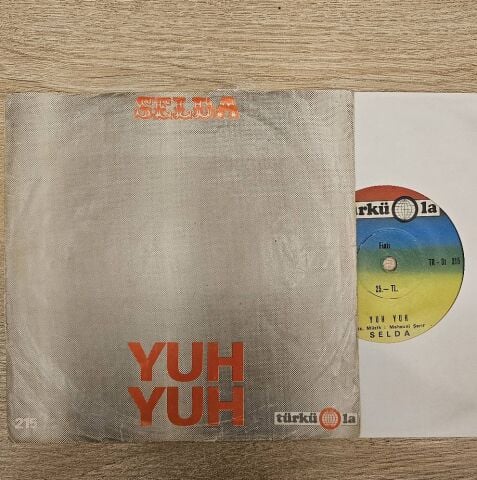 Selda Bağcan – Dostum Dostum / Yuh Yuh 45LİK PLAK