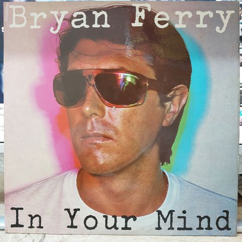 Bryan Ferry – In Your Mind LP PLAK