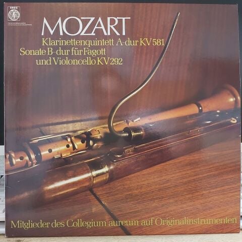 Mozart* - Mitglieder Des Collegium Aureum Auf Originalinstrumenten*, Franzjosef Maier – Klarinettenquintett A-Dur KV 581 - Sonate Für Fagott Und Violoncello B-Dur KV 292 LP PLAK