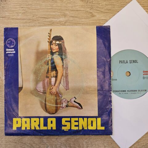 Parla Şenol – Türkiyem Uğruna Kurban Olayım / Selam Çocuklar 45LİK PLAK