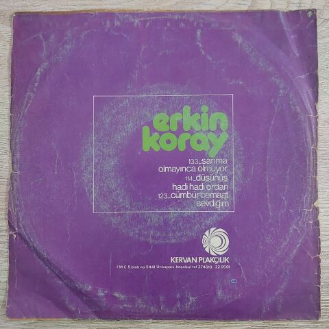 ERKİN KORAY - OLMAYINCA OLMUYOR 45LİK PLAK