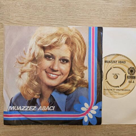 Muazzez Abacı – Duydum Ki Unutmuşsun / Silemezler Gönlümden 45LİK PLAK