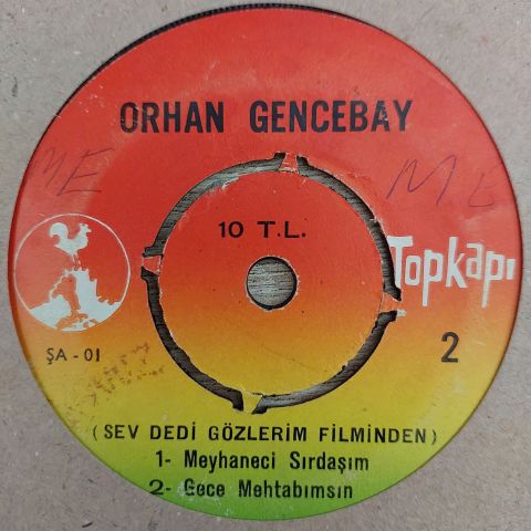 Orhan Gencebay – Meyhaneci Sırdaşım 45LİK PLAK