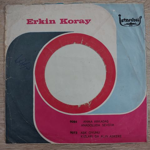 ERKİN KORAY - ANMA ARKADAŞ 45LİK PLAK