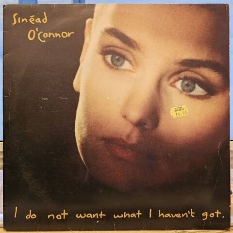 Sinéad O'Connor – I Do Not Want What I Haven't Got LP PLAK