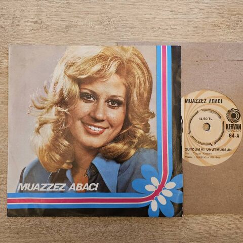 Muazzez Abacı – Duydum Ki Unutmuşsun / Silemezler Gönlümden 45LİK PLAK