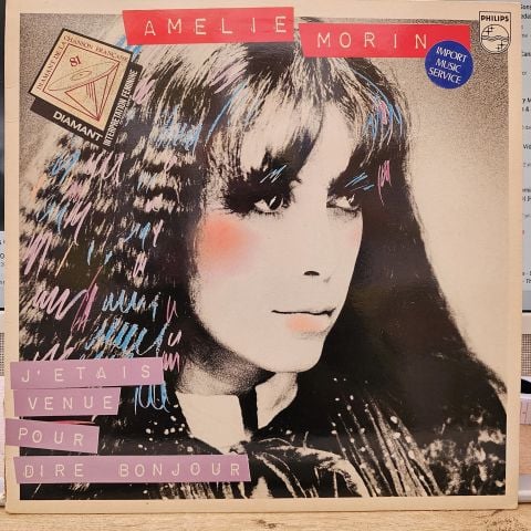 Amélie Morin – J'étais Venue Pour Dire Bonjour LP PLAK