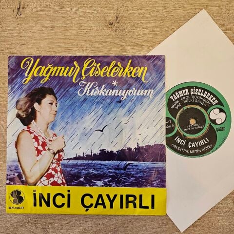 İNCİ ÇAYIRLI - YAĞMUR ÇİSELERKEN 45LİK PLAK