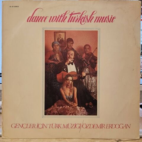 Özdemir Erdoğan – Gençler İçin Türk Müziği: Dance With Turkish Music LP PLAK...