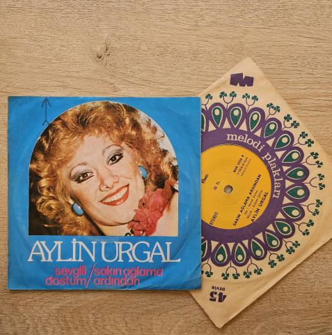 Aylin Urgal – Sevgili Dostum / Sakın Ağlama Ardından 45LİK PLAK