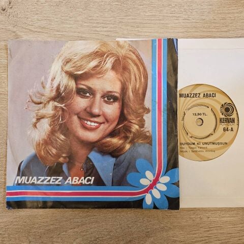 Muazzez Abacı – Duydum Ki Unutmuşsun / Silemezler Gönlümden 45LİK PLAK