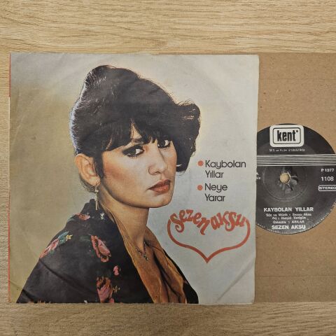 Sezen Aksu – Kaybolan Yıllar / Neye Yarar 45LİK PLAK