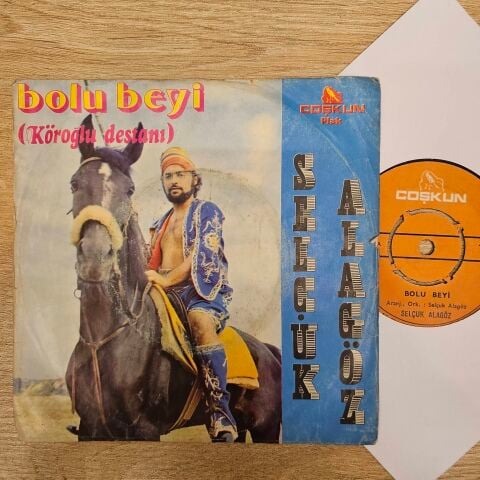 Selçuk Alagöz – Bolu Beyi / Demirciler 45LİK PLAK