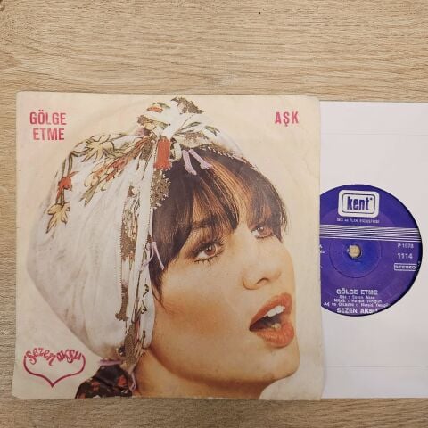 Sezen Aksu – Gölge Etme / Aşk 45LİK PLAK