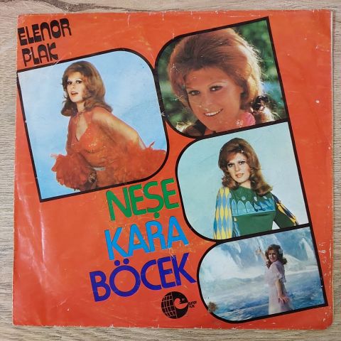 Neşe Karaböcek – Aşk ve Gurur / Gurbet 45LİK PLAK