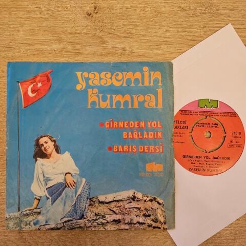 Yasemin Kumral – Girne'den Yol Bağladık / Barış Dersi 45LİK PLAK