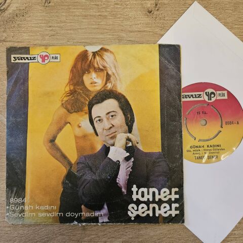 Taner Şener – Günah Kadını / Sevdim Sevdim Doymadım 45LİK PLAK