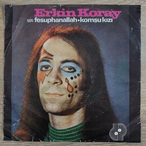 ERKİN KORAY - FESUPHANALLAH 45LİK PLAK